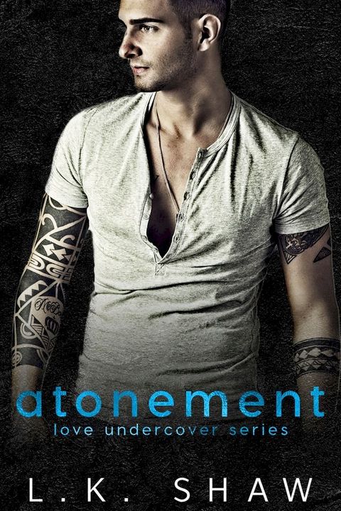 Atonement: A Second Chance Romance(Kobo/電子書)