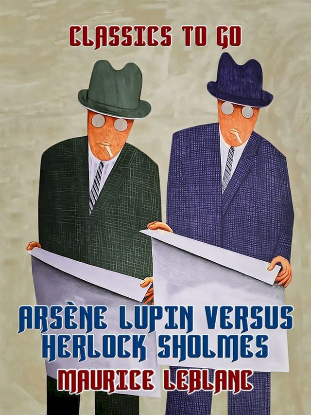  Arsène Lupin versus Herlock Sholmes(Kobo/電子書)