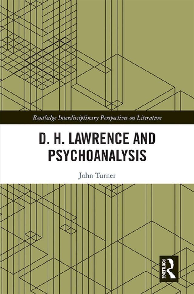  D. H. Lawrence and Psychoanalysis(Kobo/電子書)