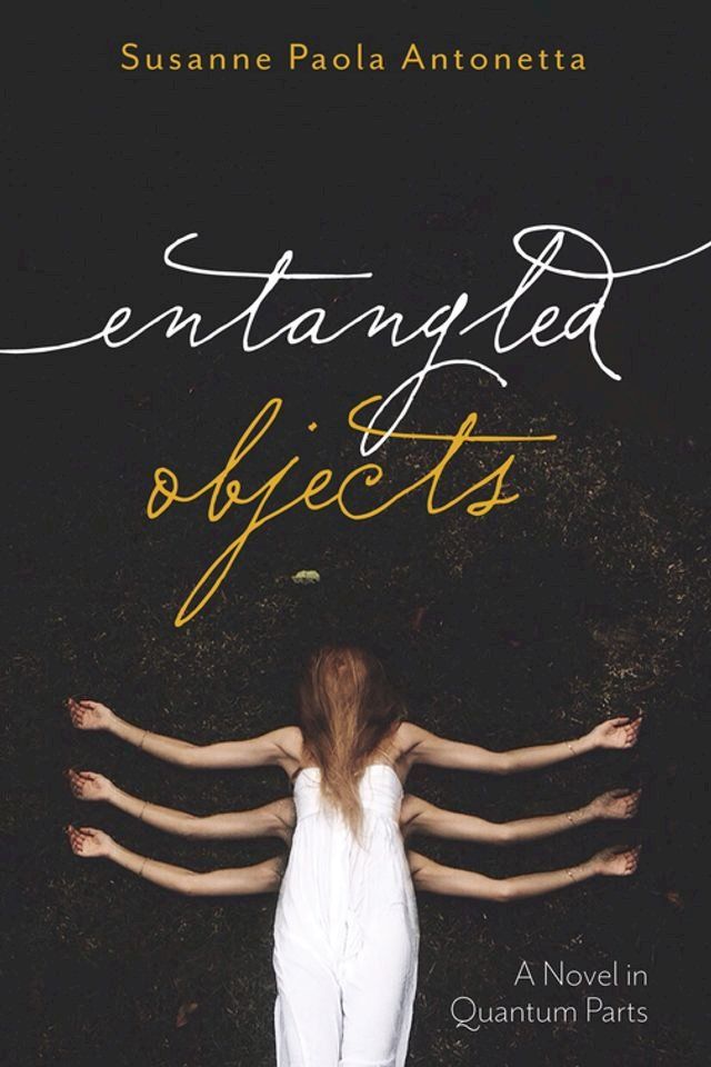  Entangled Objects(Kobo/電子書)