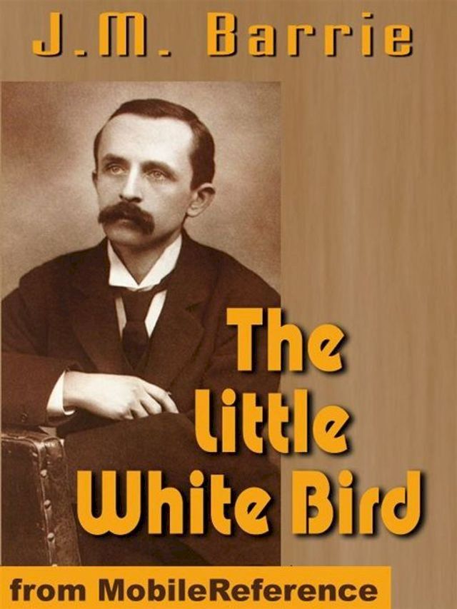  The Little White Bird (Mobi Classics)(Kobo/電子書)