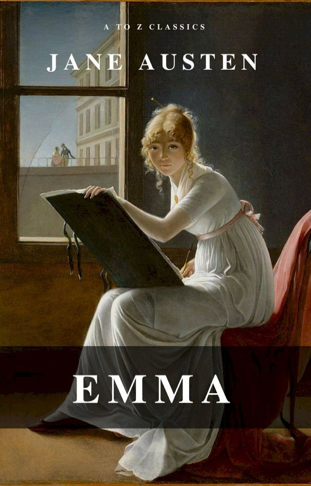  Emma (A to Z Classics)(Kobo/電子書)