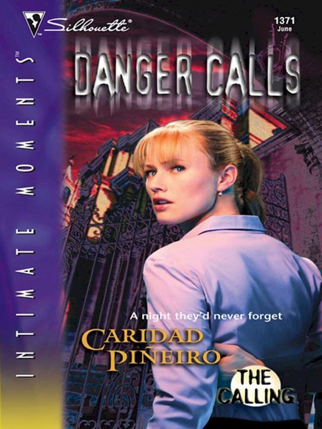  Danger Calls (Mills & Boon Intrigue) (The Calling, Book 2)(Kobo/電子書)