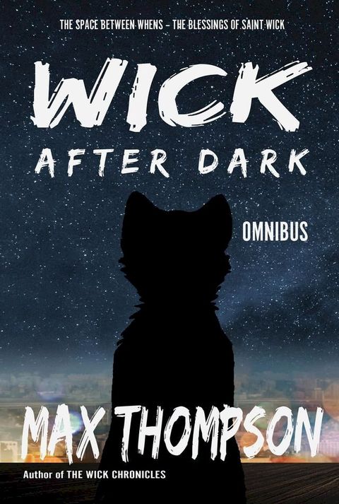 Wick After Dark Omnibus(Kobo/電子書)