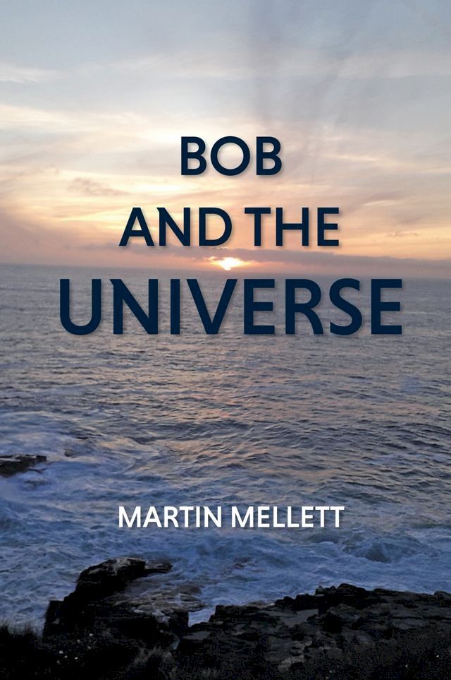  Bob and the Universe(Kobo/電子書)