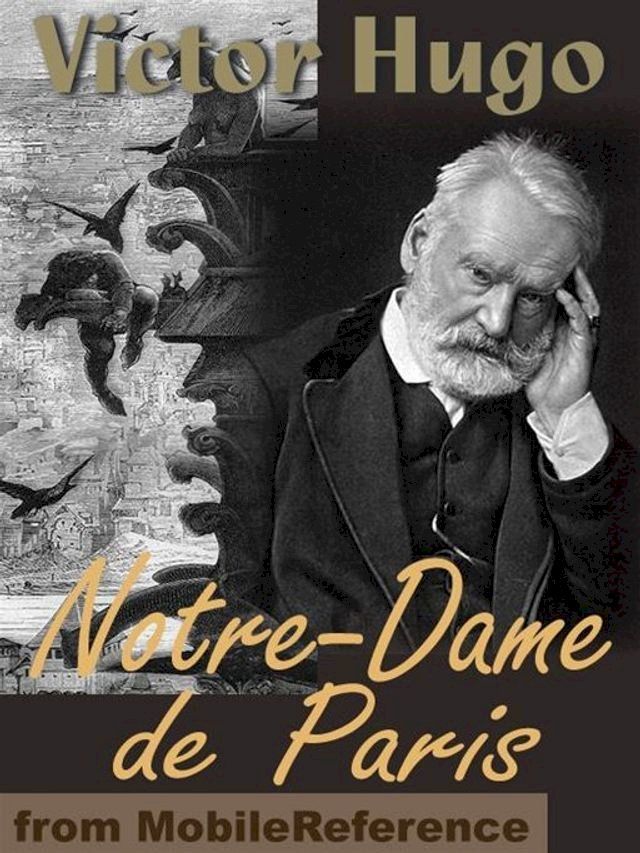  Notre-Dame De Paris (Mobi Classics)(Kobo/電子書)