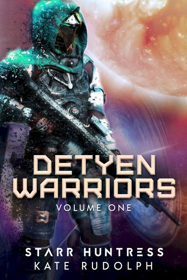  Detyen Warriors Volume One(Kobo/電子書)