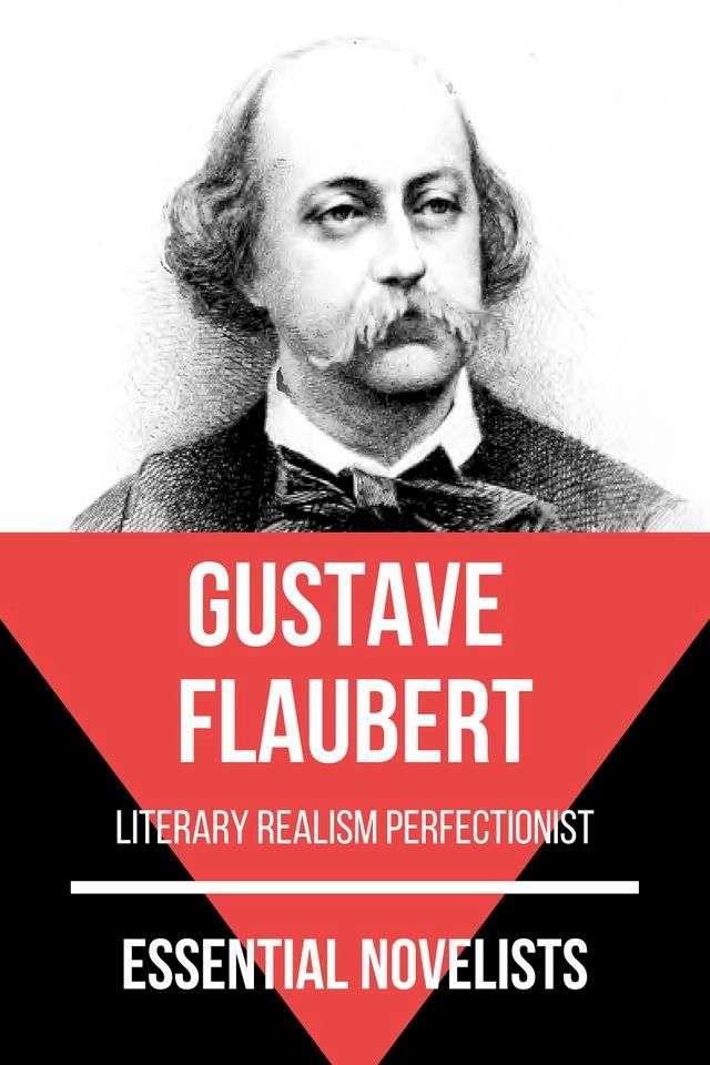  Essential Novelists - Gustave Flaubert(Kobo/電子書)