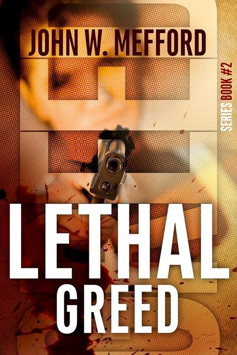 LETHAL GREED(Kobo/電子書)