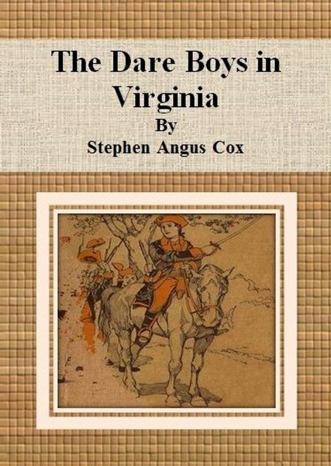 The Dare Boys in Virginia(Kobo/電子書)