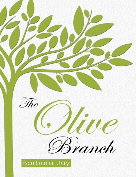 The Olive Branch(Kobo/電子書)