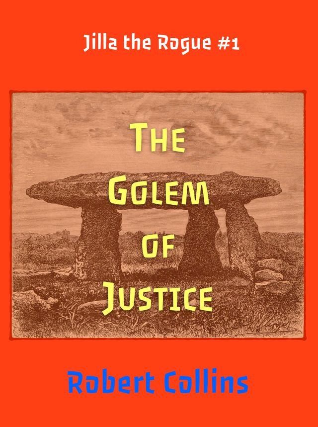  The Golem of Justice(Kobo/電子書)