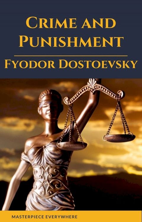 Crime and Punishment by Fyodor Dostoevsky(Kobo/電子書)