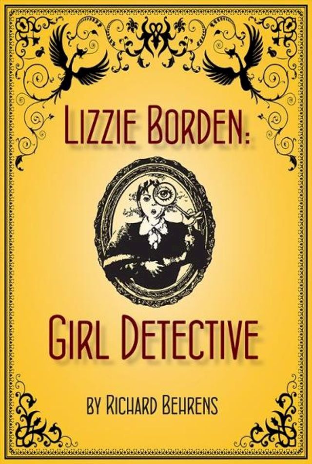  Lizzie Borden: Girl Detective(Kobo/電子書)