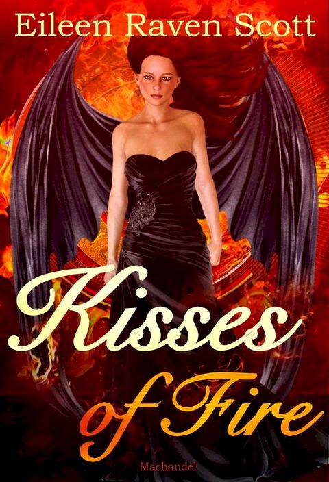 Kisses of Fire(Kobo/電子書)