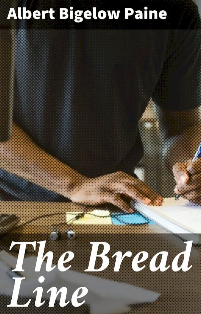  The Bread Line(Kobo/電子書)