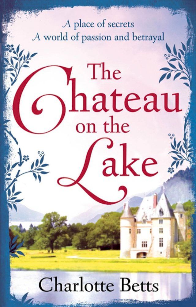  The Chateau on the Lake(Kobo/電子書)