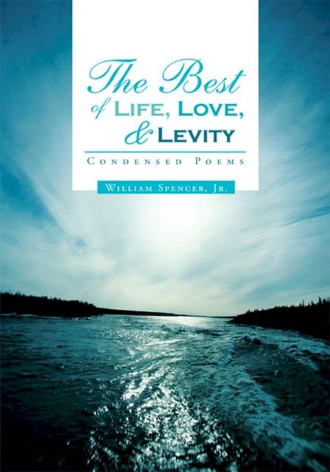 The Best of Life, Love, and Levity(Kobo/電子書)