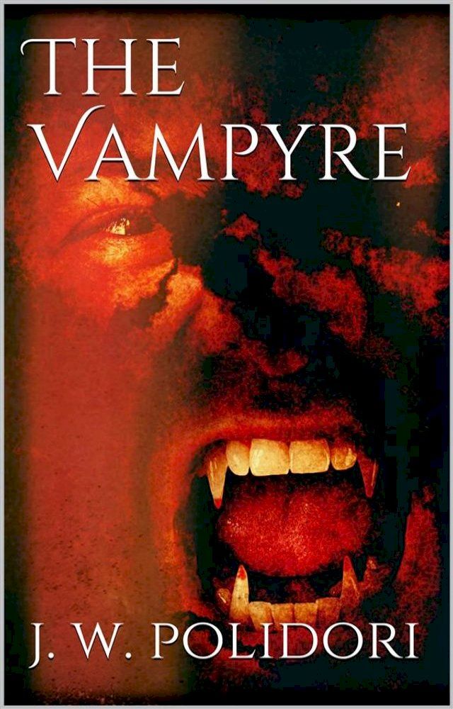  The Vampyre(Kobo/電子書)