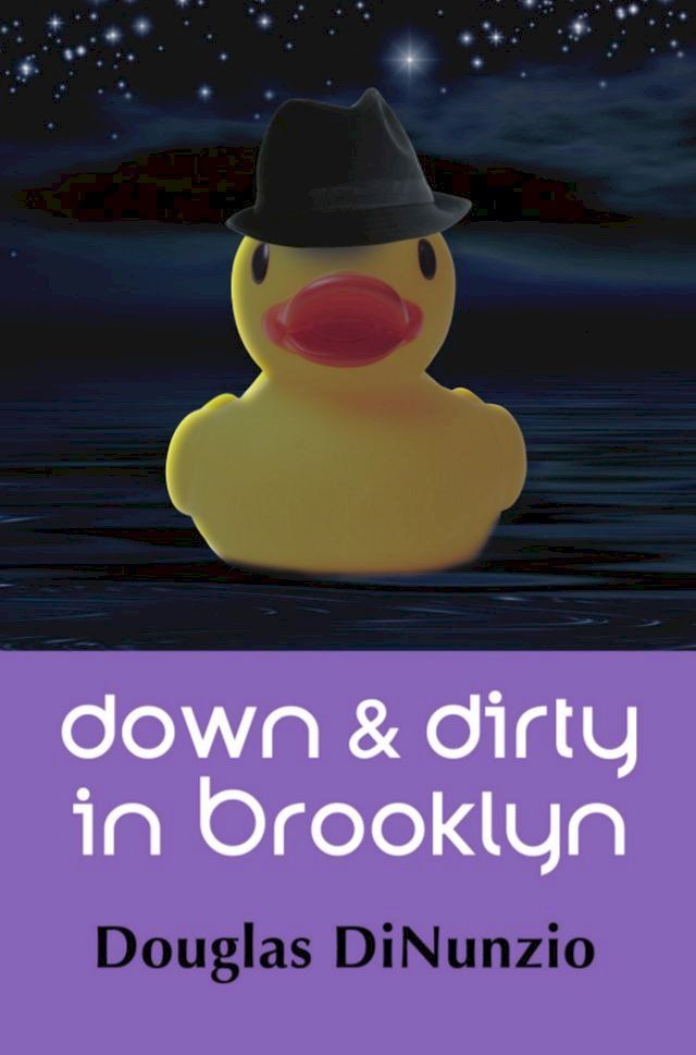  Down & Dirty in Brooklyn: An Eddie Lombardi Mystery(Kobo/電子書)