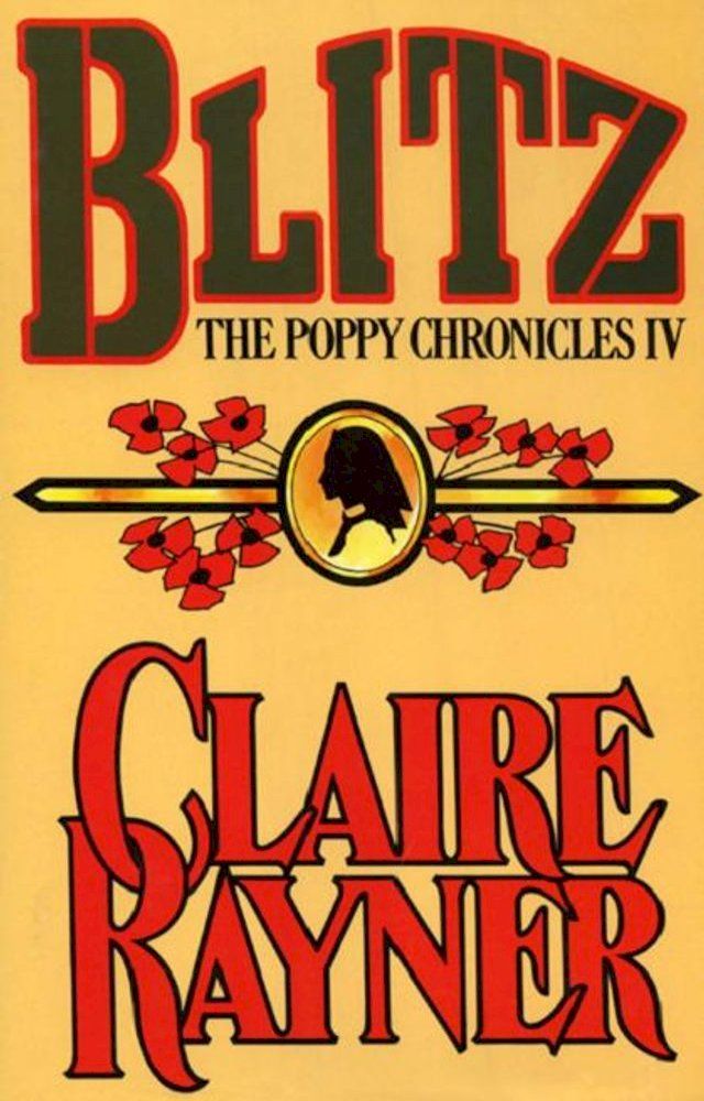  Blitz (Book 4 of The Poppy Chronicles)(Kobo/電子書)