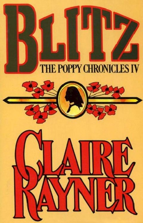 Blitz (Book 4 of The Poppy Chronicles)(Kobo/電子書)