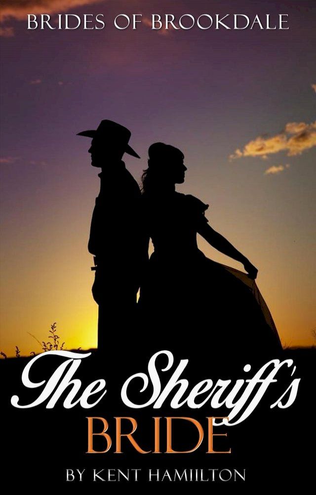  The Sheriff's Bride(Kobo/電子書)