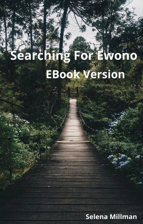 Searching For Ewono EBook Version(Kobo/電子書)