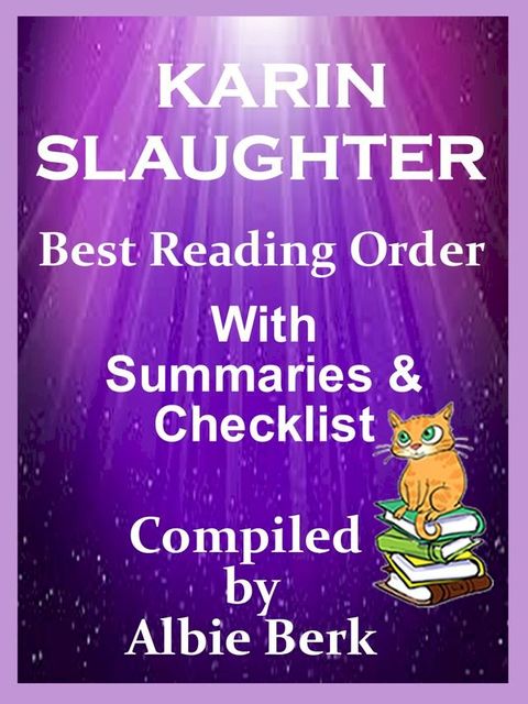 Karin Slaughter: Best Reading Order - with Summaries & Checklist(Kobo/電子書)