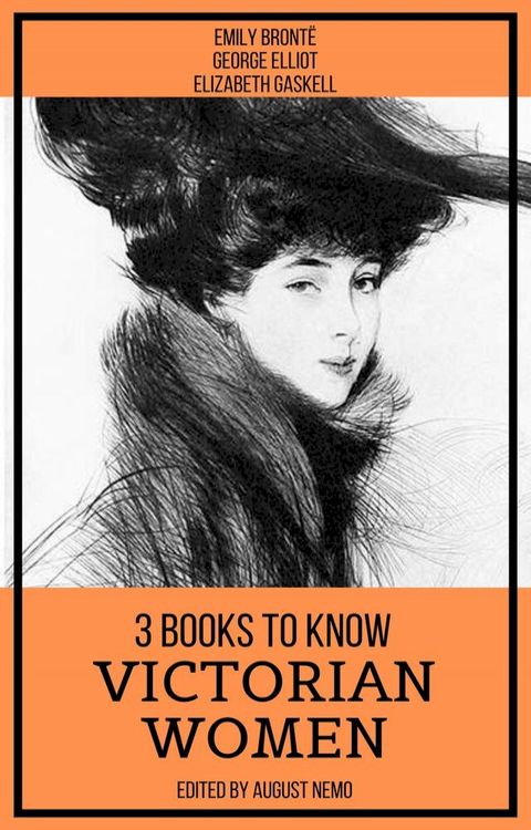 3 Books To Know Victorian Women(Kobo/電子書)