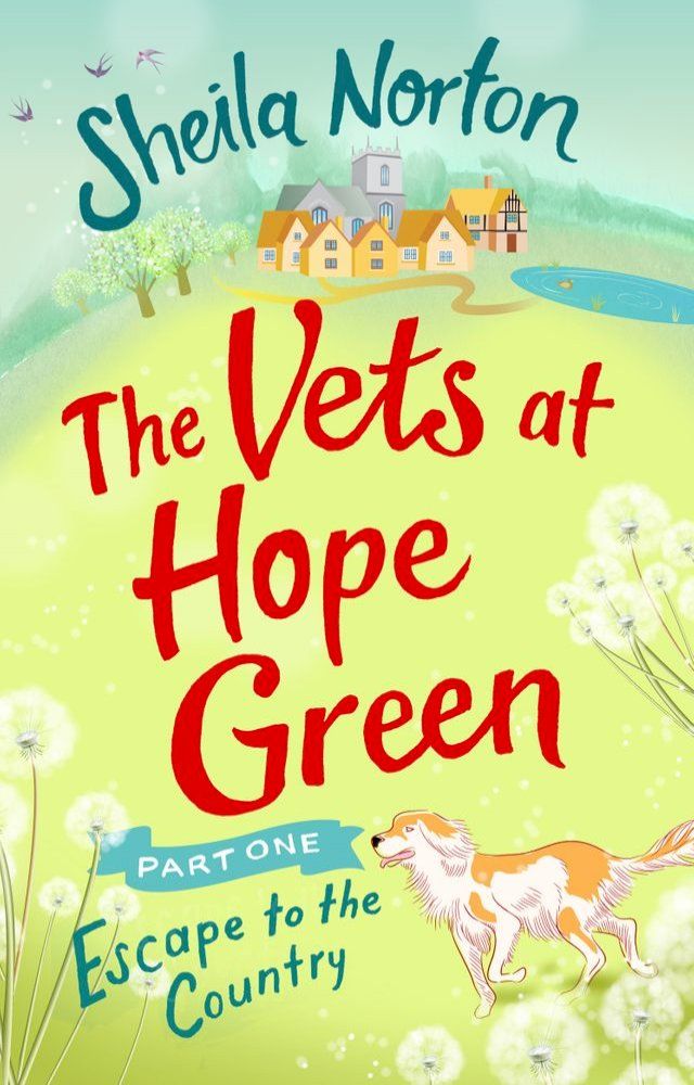  The Vets at Hope Green: Part One(Kobo/電子書)