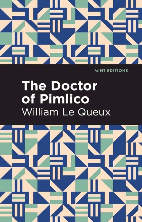 The Doctor of Pimlico(Kobo/電子書)