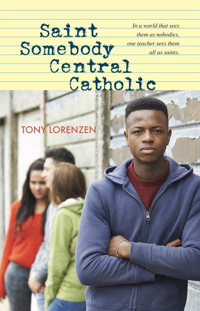  Saint Somebody Central Catholic(Kobo/電子書)