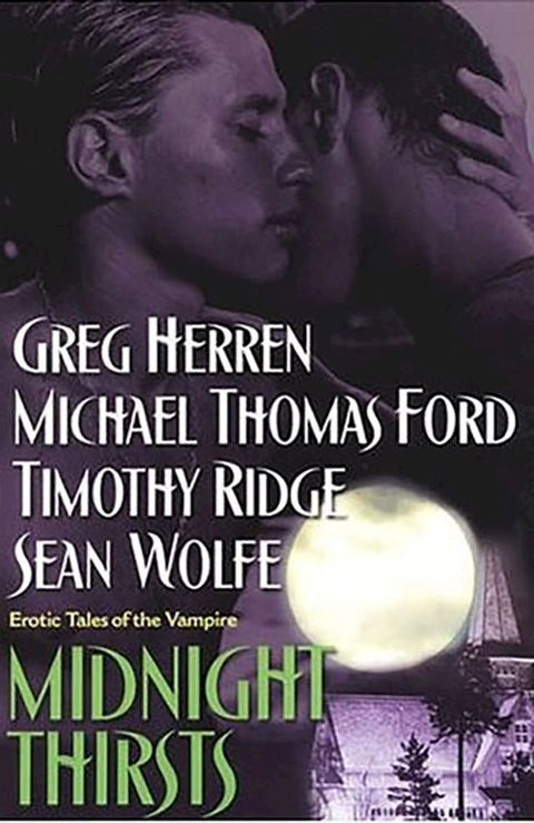 Midnight Thirsts: Erotic Tales Of The Vampire(Kobo/電子書)