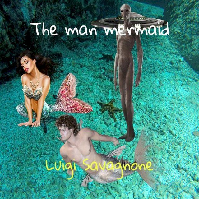  The Man Mermaid(Kobo/電子書)