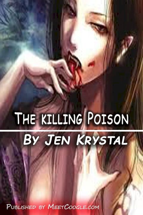 The Killing Poison(Kobo/電子書)