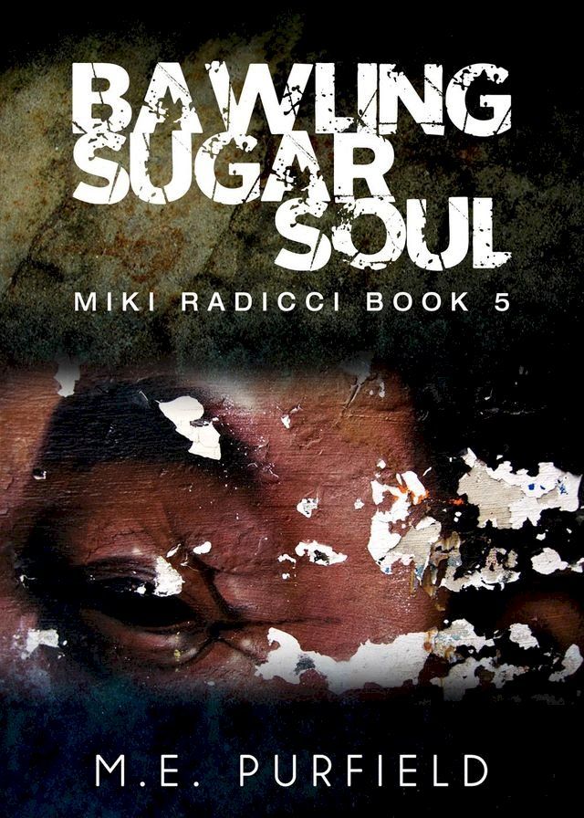  Bawling Sugar Soul(Kobo/電子書)