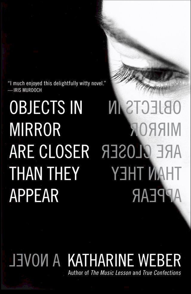  Objects in Mirror Are Closer Than They Appear(Kobo/電子書)