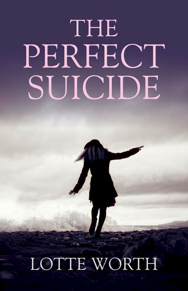  The Perfect Suicide(Kobo/電子書)