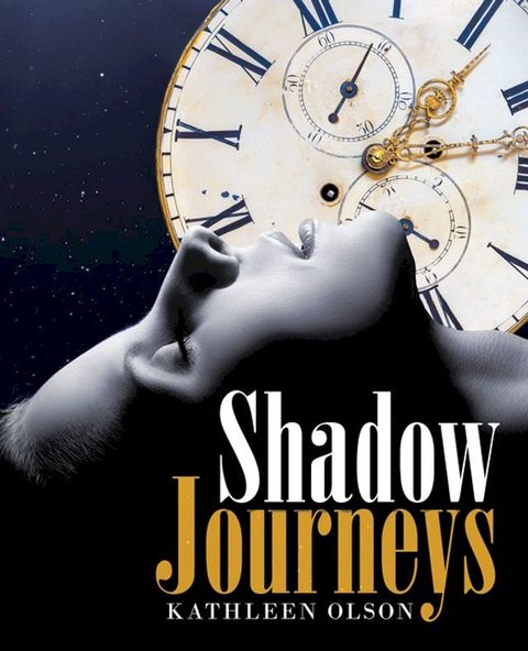 Shadow Journeys(Kobo/電子書)