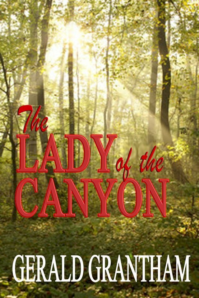  Lady of the Canyon(Kobo/電子書)