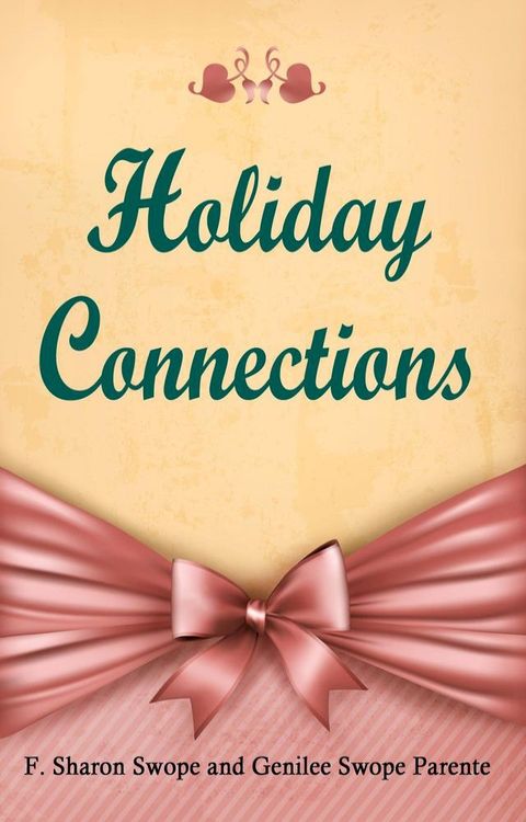 Holiday Connections(Kobo/電子書)