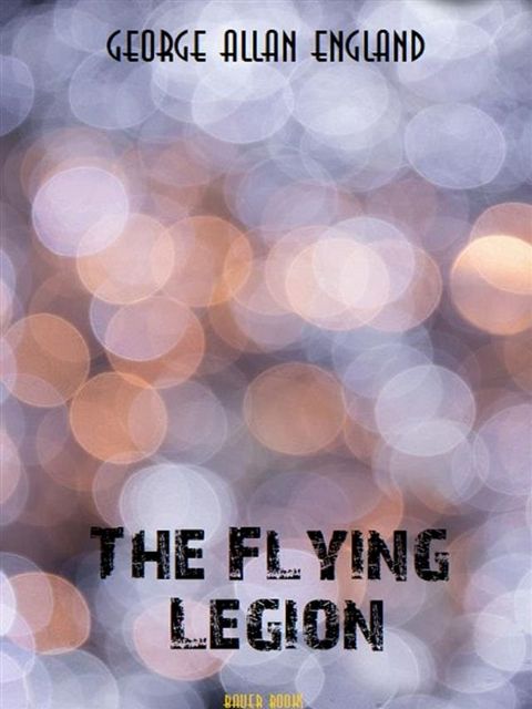 The Flying Legion(Kobo/電子書)