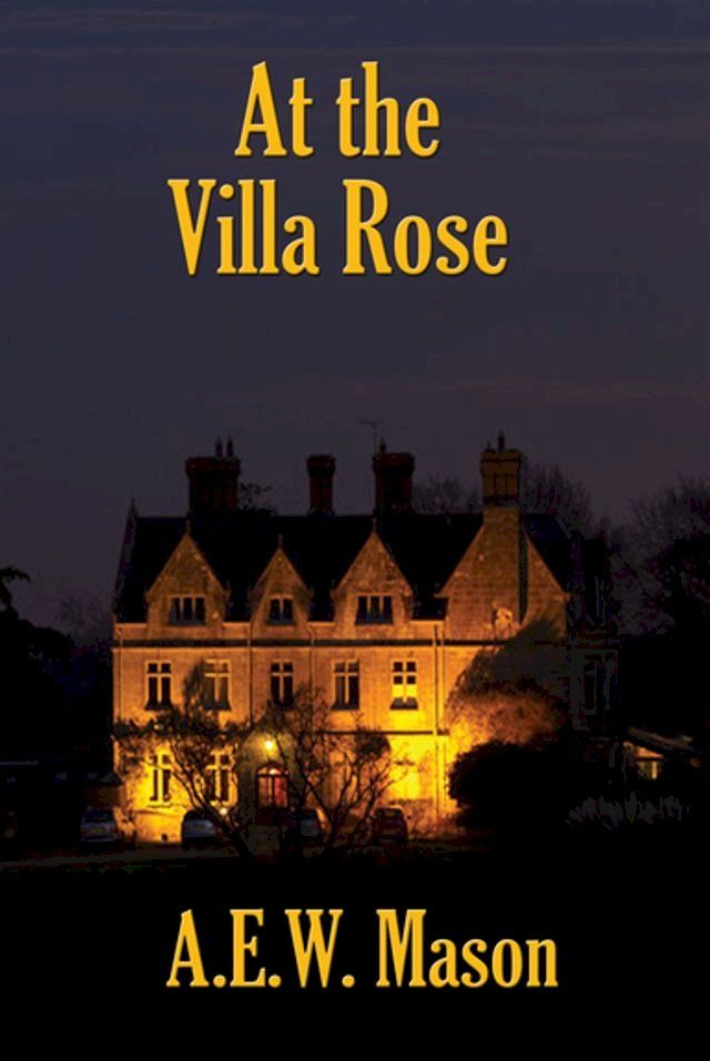  At the Villa Rose(Kobo/電子書)