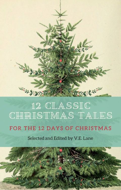 12 Classic Christmas Tales(Kobo/電子書)