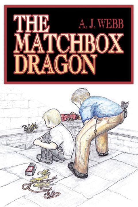 The Matchbox Dragon(Kobo/電子書)