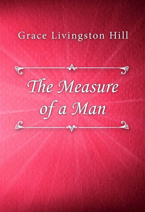 The Measure of a Man(Kobo/電子書)