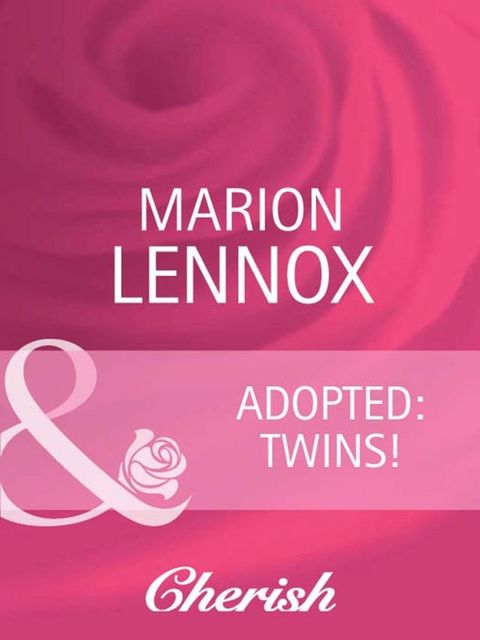 Adopted: Twins! (Parents Wanted, Book 3) (Mills & Boon Cherish)(Kobo/電子書)