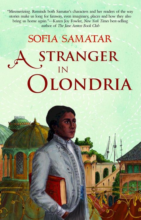 A Stranger in Olondria(Kobo/電子書)