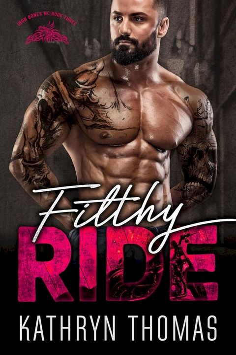 Filthy Ride (Book 3)(Kobo/電子書)